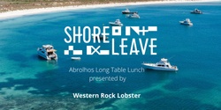 Banner image for 2023 Abrolhos Long Table presented by Western Rock Lobster