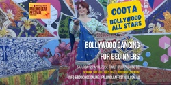 Banner image for Bollywood for Beginners with Coota Bollywood All Stars at Falling Leaf Festival