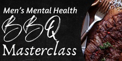 Banner image for Men's Mental Health BBQ Masterclass