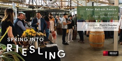 Banner image for Spring into Riesling - Plant 4 Bowden