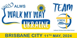 Banner image for Walk My Way Ukraine - ALWS & Team LORDS