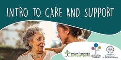 Banner image for Intro to Care and Support | Strathalbyn