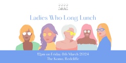 Banner image for International Womens Day Long Lunch 2024