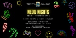 Banner image for 'Neon Nights' - 2023 Year 11 Dinner Dance