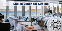 Banner image for Ladies Lunch for Lifeline