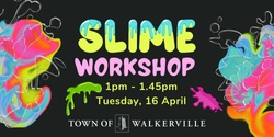 Banner image for Slime workshop