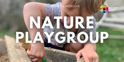 Banner image for Nature Playgroup, Maroubra