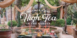 Banner image for Mother's Day High Tea at The Grounds