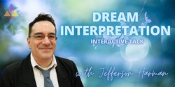 Banner image for IN PERSON | Dream Interpretation with Jefferson Harman!