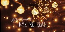 Banner image for A Nourishing New Years Eve Retreat