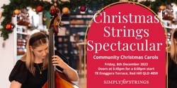 Banner image for Christmas Strings Spectacular at Simply for Strings