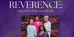 Banner image for 'Reverence' Art Exhibition