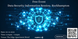 Banner image for Data Security Information Session - Rockhampton 