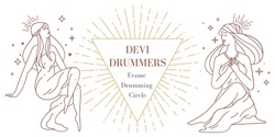 Banner image for Devi Drummers - Frame Drumming Workshop (Samford Valley)