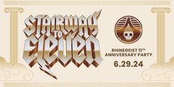 Banner image for Stairway to Eleven: Rhinegeist’s 11th Anniversary Bash!