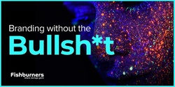 Banner image for Lunch & Learn: Branding Without the Bullsh*t