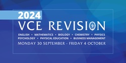 Banner image for 2024 VCE Revision Lectures
