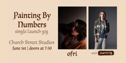 Banner image for Painting By Numbers - single launch