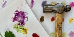 Banner image for Painting with Natural Inks & Flower Pounding (ages 6+) with Rivarossa Botanicals