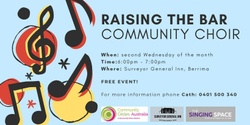 Banner image for 'Raising the Bar' Community Choir 