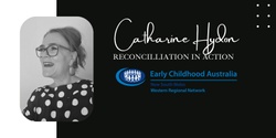 Banner image for Catharine Hydon - Reconciliation in Action