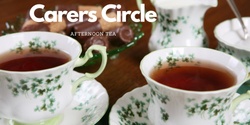 Banner image for Carers Circle Afternoon Tea - Wednesday 14th November