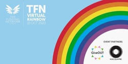 Banner image for TFN Virtual Live Rainbow, 15 October 2020