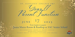 Banner image for St. Aloysius' College P&F Year 11 Parent Function 2023