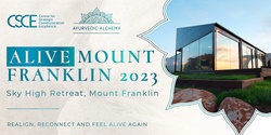 Banner image for ALIVE Luxury Wellbeing Retreat for Business Leaders – Sky High Mount Franklin