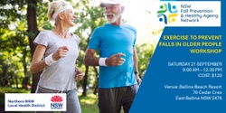 Banner image for Workshop: Exercise to Prevent Falls  In Older People - Northern NSW (Ballina)