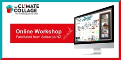 Banner image for Auckland Climate Festival 2021 | The Climate Collage *Online* Workshop