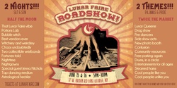 Banner image for Lunar Faire Roadshow! 6/15 & 16 Sleepover Party in Lake George NY!