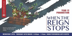 Banner image for SHC Y12's Present: When the Reign Stops