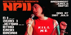 Banner image for Negative Pace Presents... NP11
