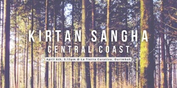 Banner image for KIRTAN SANGHA, Central Coast (April 6)