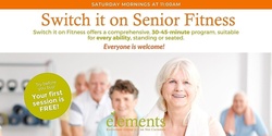 Banner image for Weekly Switch It On Seniors Fitness Sessions @ Elements Carindale