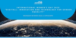 Banner image for International Women’s Day 2023: “DigitALL: Innovation and Technology for gender equality”.