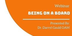 Banner image for Webinar - Being on a Board