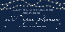 Banner image for 20 Year Reunion for the Class of 2002