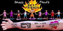 Banner image for Small Paul's Best Friends | a Zagazig mini-fundraiser