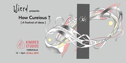 Banner image for How Cureious? A Festival of Ideas