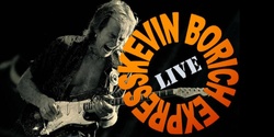 Banner image for Kevin Borich Express