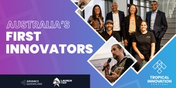 Banner image for Australia's First Innovators Breakfast: Exploring the past, present and future of First Nation's Innovation & Investment 