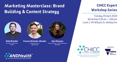 Banner image for CHICC Expert Workshop - Marketing Masterclass: Brand Building & Content Strategy  