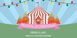 Banner image for Bibra Lake Festival of Christmas 2023