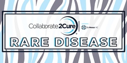 Collaborate2Cure: Rare Disease