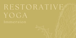Banner image for Restorative Yoga Immersion