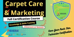 Banner image for Carpet Care & Marketing - Multilingual - Orlando Classroom/Remote * 1/25/24