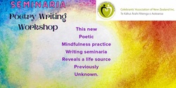 Banner image for SEMINARIA POETRY WRITING WORKSHOP with Gaylene Denford-Wood