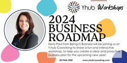 Banner image for Create Your 2024 Business Roadmap Workshop with Kerry, from Being in Business